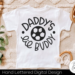 Daddy's Lil Soccer Buddy SVG INSTANT DOWNLOAD dxf, svg, eps, png, jpg, pdf voor gebruik met programma's zoals Silhouette Studio/Cricut Design Space