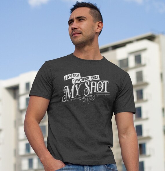 SHOT Hamilton Tshirt / Musical | Etsy