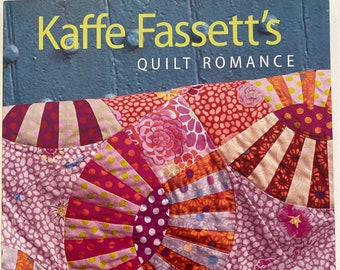 Kaffe Fassett’s Quilt Romance (2009) Quilting Book