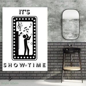 Showtime Bathroom Print, Poster, Dressing Room Art Bedroom Art Funny Art Quote Print, House Warming Digital Download Wall Art, Gift Postcard