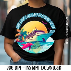 Modalità crociera PNG – Design maglietta vacanza romantica – File di sublimazione / Maglietta crociera PNG / Maglietta crociera per coppie / Crociera in famiglia PNG / Estate