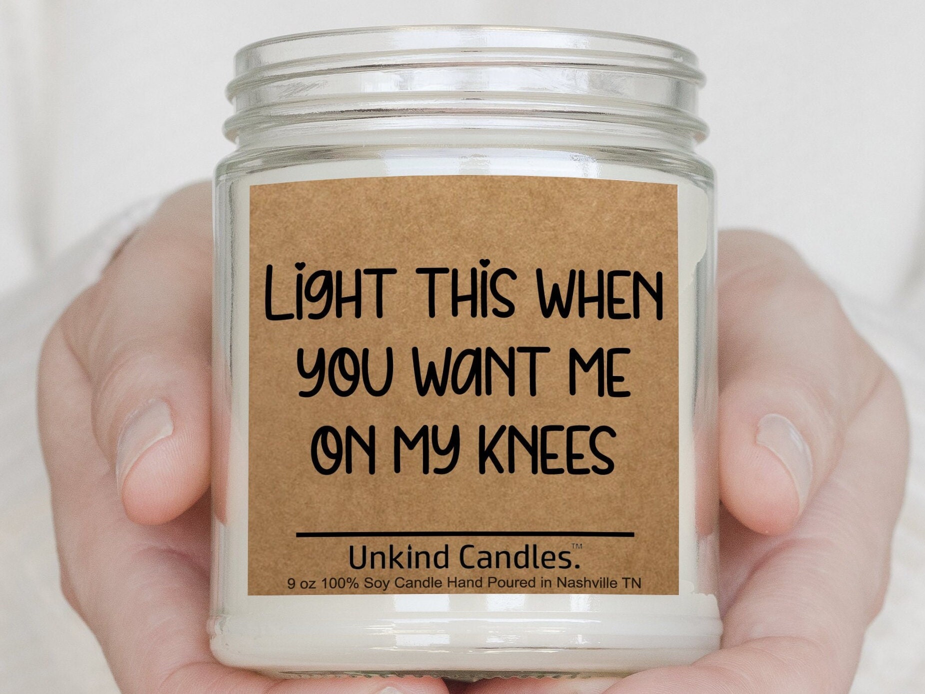 Light This When You Want Me on My Knees Funny Handmade image