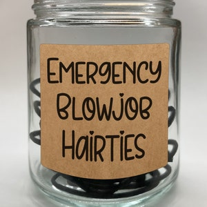 Emergency Blowjob Hair Ties Glass Jar. Funny Ponytail Elastic ...
