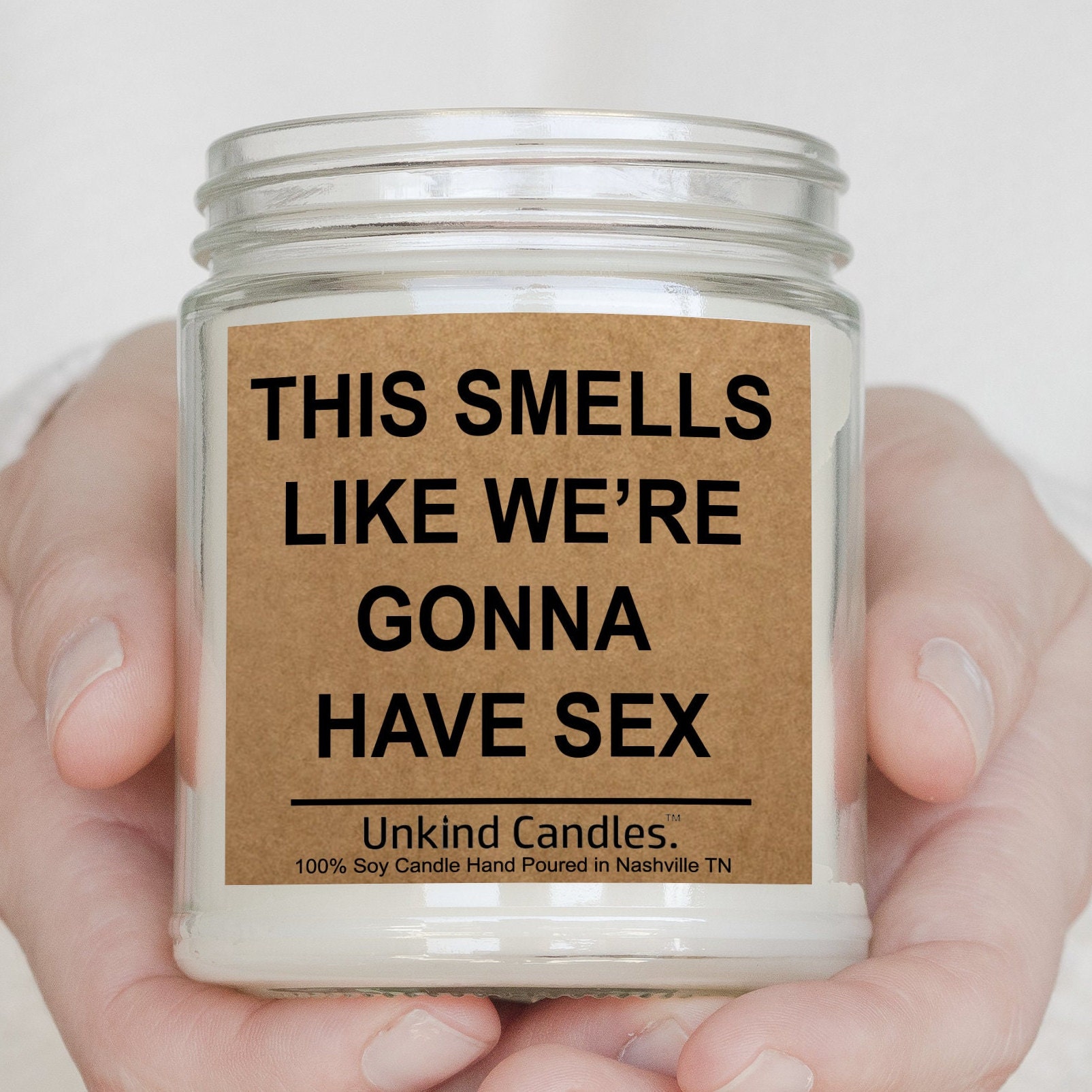 This Smells Like We Are Gonna Have Sex Funny Handmade