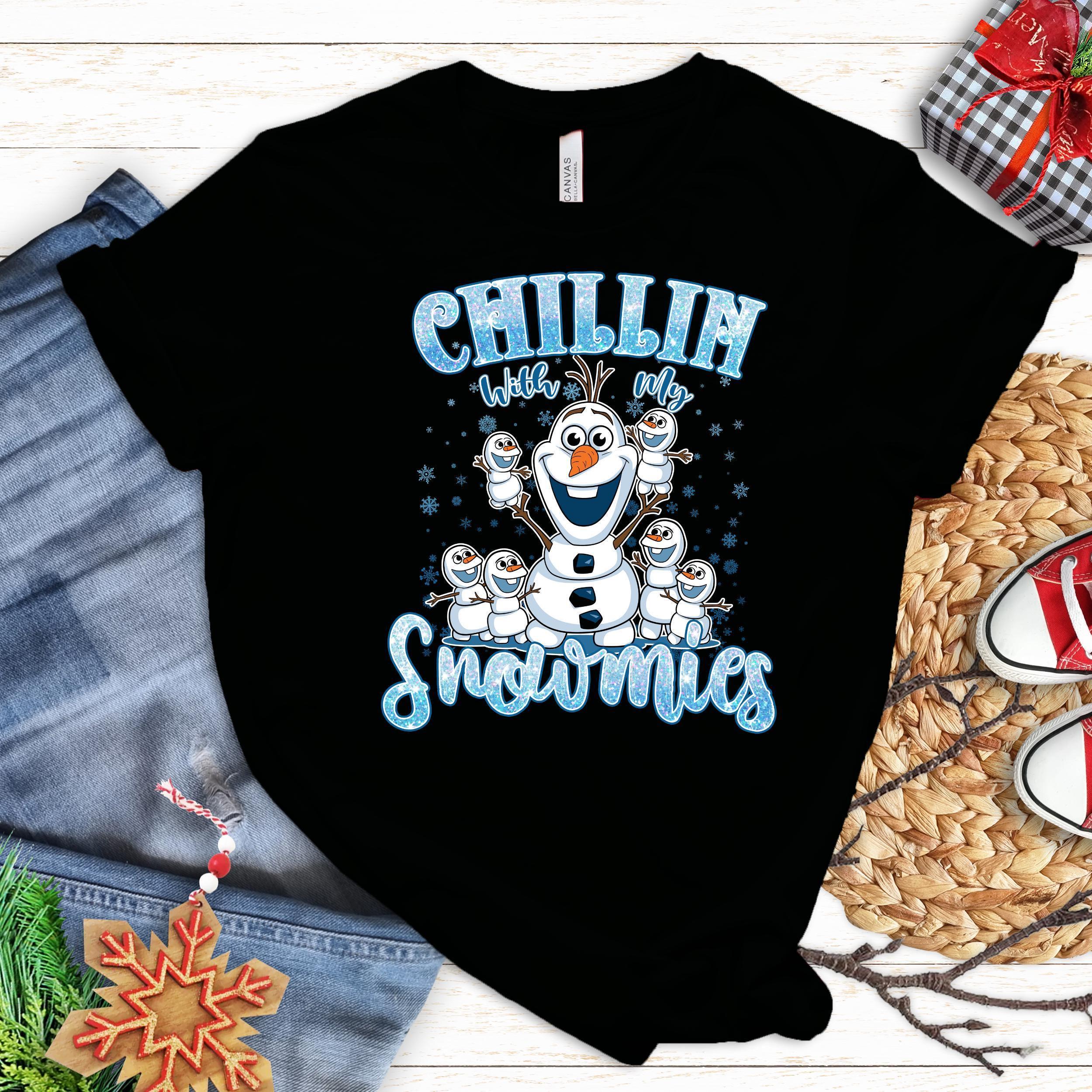 Disney Olaf  Shirt, Disneyland Shirt, Olaf Shirt, Snowmies Shirt, Chillin with my Snowmies , Frozen Shirt, Olaf Fan Shirt