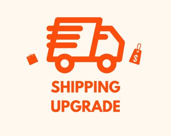 Shipping Upgrade ADD-ON