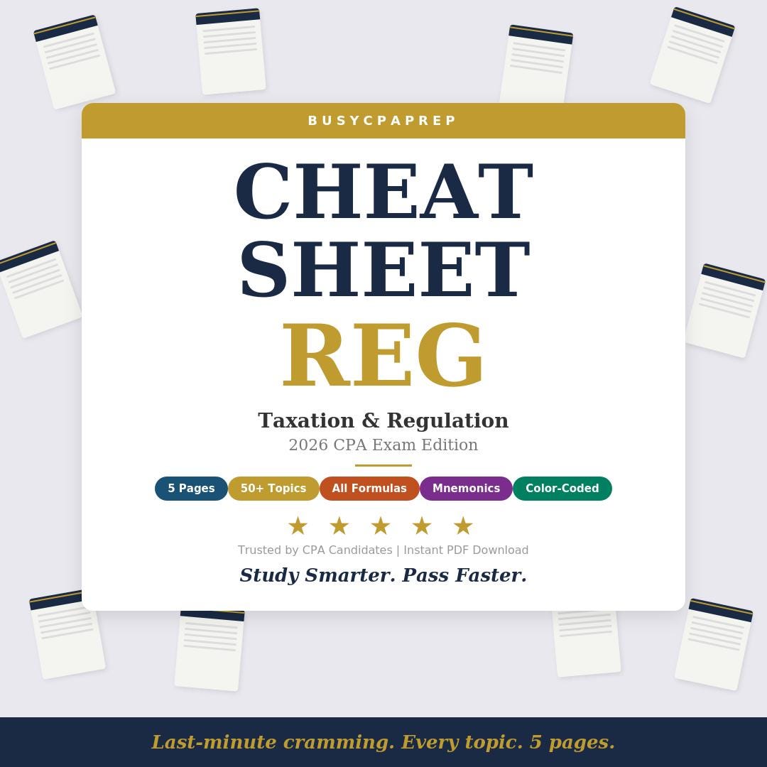 REG CPA Exam Cheat Sheet | 5-page PDF | Tax & Regulation Study Guide ...