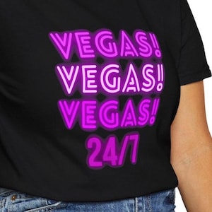 Vegas Tee Shirt  Retro 24/7  Vegas Shirt Casino Shirt Celebration Shirt Vegas Bride Vegas Bachelorette  Las Vegas Trip Shirt Vegas TShirt