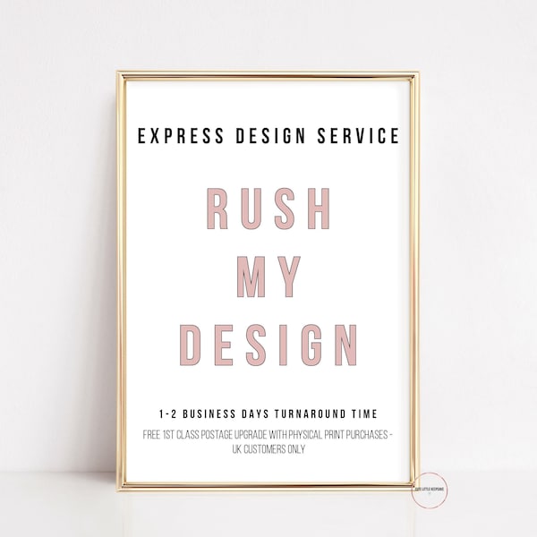 Add On - Express Service - RUSH MY DESIGN!