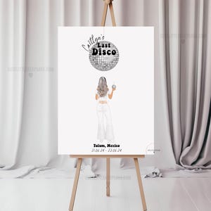 Last Disco Bachelorette Party Welcome Sign, Groovy Dancing Queen, Bachelorette Party Decorations, Cute Hen Do/Bridal Shower Sign For Easel