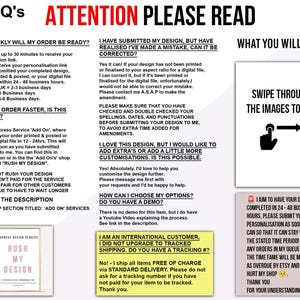 May include: An information graphic with text in black and red, including "F.A.Q's" and "ATTENTION PLEASE READ." The image details order processing, express services, and design amendments. It also includes a section on what the customer will receive.
