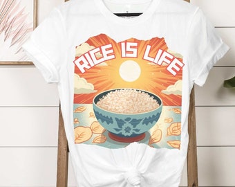 Rice Is Life Graphic Tee – Funny Foodie T-Shirt for Asian Cuisine Lovers, Cute Gift for Chefs & Food Enthusiasts