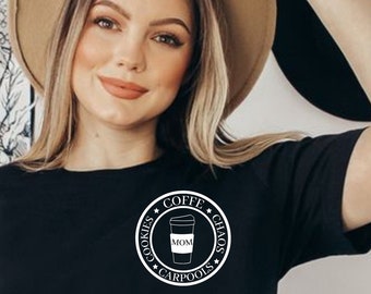 Coffee Chaos Mom T-Shirt – Funny Mama Life Tee for Coffee Lovers, Mom Humor Gift, Cookies & Carpools Graphic Shirt