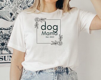 Mother's Day gift, mama day, dog mama, dog mom, dog parent, 2023, fun t-shirt, cute gift, dog lover, Mother's Day, fur mama