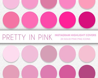 20 Solid Pink Instagram Highlight Covers - Pastel, Vivid, Soft, Bright Shades of Pinks for Social Media Stories - Cute Insta Story Icons