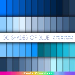 50 Shades of Blue 12 x 12 Digital Paper - Instant Download Bundle for Solid Colour Backgrounds, Scrapbooking - Pastel, Navy, Soft Baby Blues