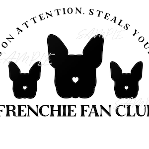 Frenchie svg / frenchie fan / bulldog francés / frenchie love / amante de los frenchies / archivo digital / perro divertido / Amor de perro / amante de los animales