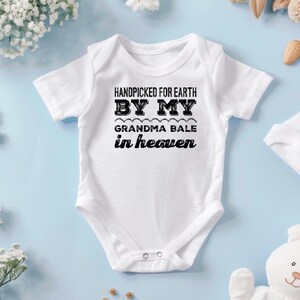 Heaven sent baby bodysuit  | handpicked by Grandma in heaven | personalized boy girls | memorial baby shirt present | remberance Grandpa