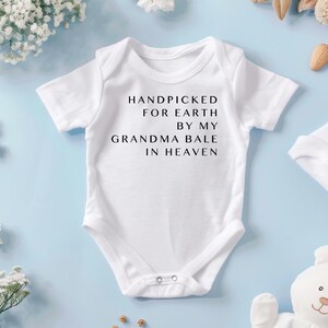 Heaven sent baby bodysuit  | handpicked by Grandma in heaven | personalized boy girls | memorial baby shirt present | remberance Grandpa