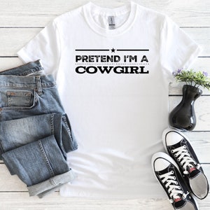 Pretend Im a cowgirl | lazy costume | Halloween costume| Halloween party | couples costume | Halloween T shirt | easy costume| funny costume