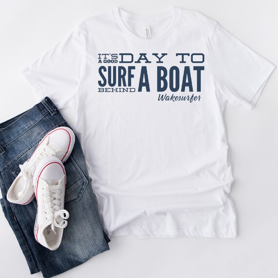 Wake Surfing Wakesurfing Boat Lake Surf T Shirt Wakesurf Wake Surfing Wakesurfing Boat Lake Surf T Shirt Wakesurf