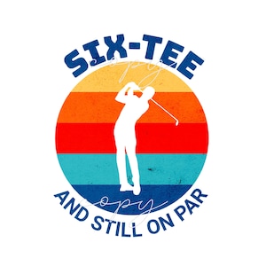 Verjaardag met zes T-shirts | zestigste verjaardagsfeestje 60e | Golf | Golfer | Golfen | op één lijn | over de heuvel | Digitaal product SVG JPG | PNG | Zestigste