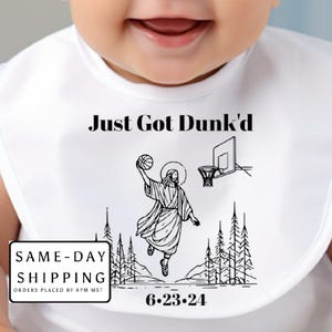 Personalized Baby Baptism Bib |Just Got Dunked | Custom Baby Christening gift | Baptism keepsake Gift for baptism | keepsake for Christening