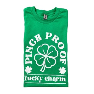 St Patrick’s Day t shirt | Pinch proof | Green | lucky charm | March | leprechaun | four leaf clover