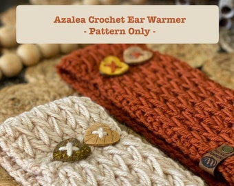 Crochet Ear Warmer - Azalea Ear warmer - Boho Ear warmer - Child to Adult sizes (pattern only)