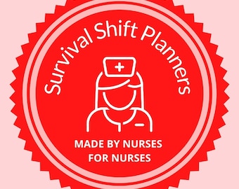 Può includere: Etichetta circolare rossa con contorno bianco e un'icona di infermiera bianca al centro. Il testo "Survival Shift Planners" è scritto in cerchio attorno all'icona dell'infermiera. Il testo "Made by Nurses for Nurses" è scritto sotto l'icona.