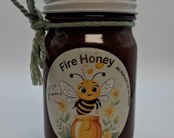 Fire Honey 4oz and 8 oz All-natural organic Ferreris