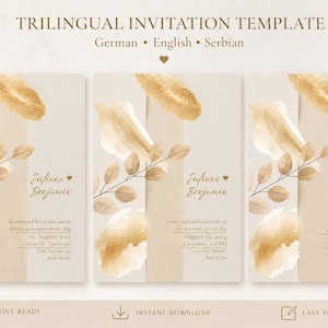Könnte beinhalten: Ein dreisprachiges Einladungsvorlagen-Set mit drei vertikalen Karten auf beigem Hintergrund, verziert mit goldenen Aquarell-Pinselstrichen und zarten Blattillustrationen. Der Text enthält die Namen Juliana und Benjamin sowie Platzhalter für Veranstaltungsdetails auf Deutsch, Englisch und Serbisch. Das Design ist schlicht und enthält Symbole für Druckvorbereitung, Sofort-Download und Bearbeitungsoptionen.