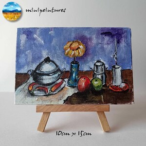 Mini peinture acrylique sur carton entoilé 10 x 15 cm avec chevalet, Nature morte, pour décoration intérieure