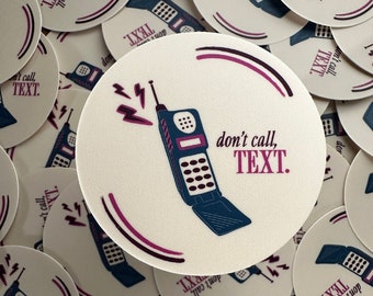 Don't Call, Text Sticker | Deaf Humor