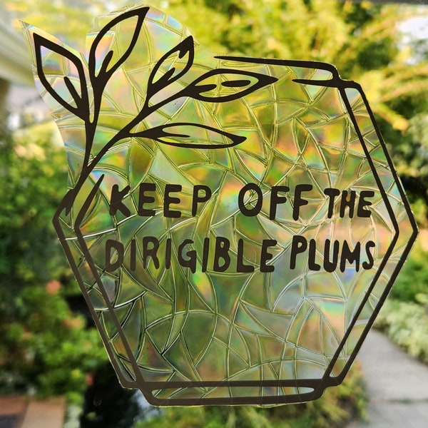 Keep Off Suncatcher Window Cling