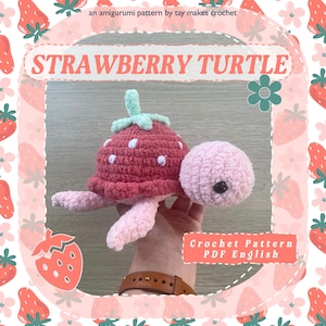 Strawberry Turtle Crochet/Amigurumi Pattern | Crochet Plushie Pattern