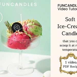 Puede incluir: Una vela de helado suave en un plato de vidrio transparente. La vela está hecha para parecerse a bolas de helado en verde, rosa y blanco. La vela está etiquetada como "FUNCANDLES" y "Easy". El texto "Soft Ice-Cream Candle" está escrito en negro sobre fondo blanco. El texto "that you can scoop it at room temperature" está escrito en negro sobre fondo blanco. El texto "1 video, PDF Recipe" está escrito en negro sobre fondo dorado.