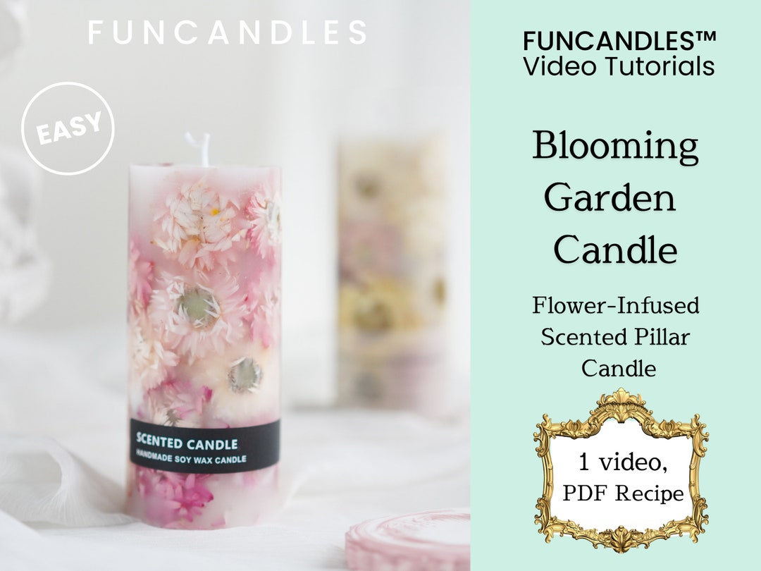 GARDEN PILLAR Candle Making Course Flower Garden Candle Recipe, Dried