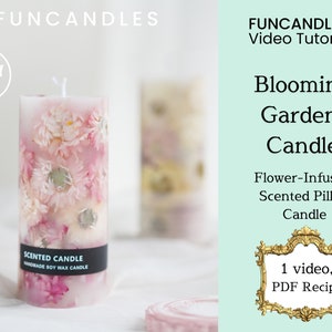 May include: A pink pillar candle with dried flowers embedded in the wax. The candle is labelled "Scented Candle Handmade Soy Wax Candle". The image includes the text "FUNCANDLESTM Video Tutorials Blooming Garden Candle Flower-Infused Scented Pillar Candle 1 video, PDF Recipe".