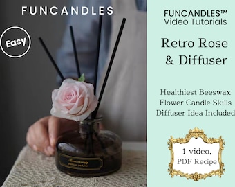 Puede incluir: Una botella de difusor de vidrio con una rosa rosa y palitos de difusor negros. La botella tiene una etiqueta dorada que dice "Aromatherapy Premium Perfume". La imagen incluye el texto "FUNCANDLESTM Video Tutorials Retro Rose & Diffuser Healthiest Beeswax Flower Candle Skills Diffuser Idea Included 1 video, PDF Recipe Easy".