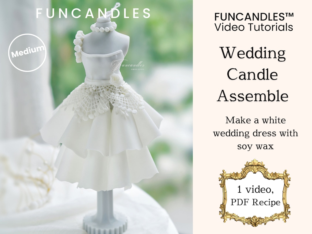 WEDDING DRESS Candlemaking Course Wedding Ceremony Candle Etsy