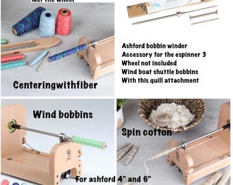 New e-Spinner3 Quill Spindle accessory transforms into a highspeed bobbin winder for ashford 4”and 6”boat shuttle bobbin wheel not included