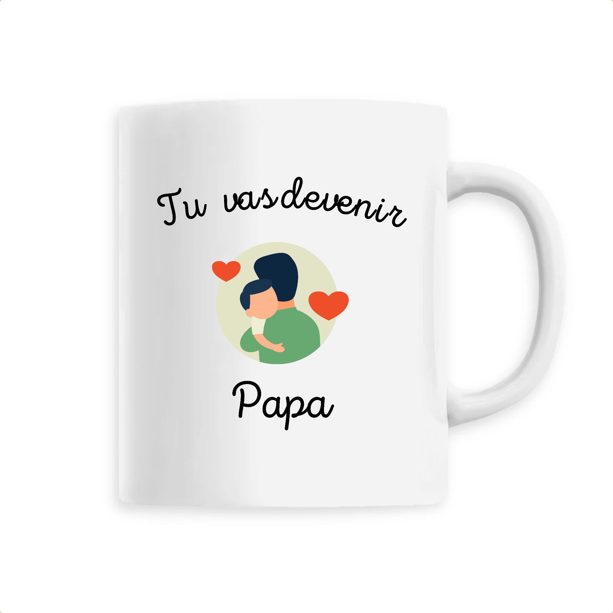 Mug Céramique Tu Vas Devenir Papa - Une Façon Originale d'annoncer La Bonne Nouvelle Bébé en Approch