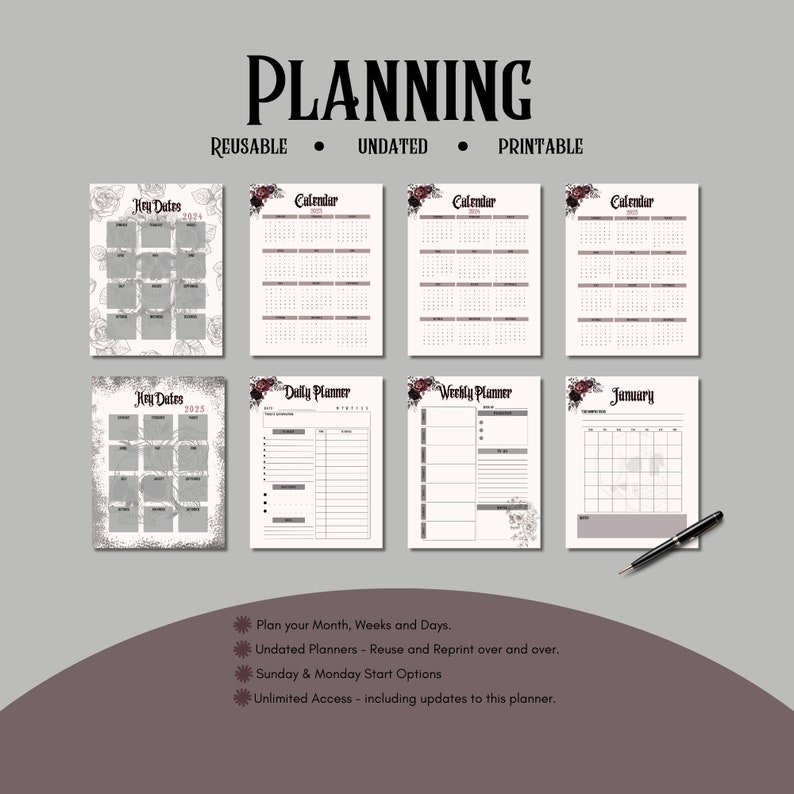 May include: Printable planning pages with a floral design. The pages include key dates, calendars, daily planners, weekly planners, and a monthly calendar. The text "PLANNING" is at the top of the page, with the words "REUSABLE", "UNDATED", and "PRINTABLE" below it.