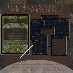 May include: A digital planner with a dark green and black floral design. The planner includes pages for affirmations, meditation tracking, gratitude journaling, and vision boards. The text "Feel Great & Stay on Top of Your Goals!" is at the top of the image.