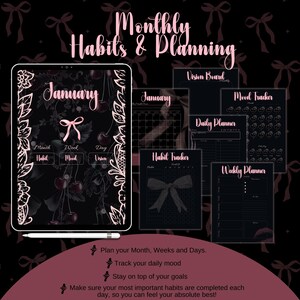 May include: A digital planner with a black background and pink accents. The planner includes sections for monthly, weekly, and daily planning, as well as habit tracking, mood tracking, and vision boards. The planner is designed to help users stay organized and on track with their goals.