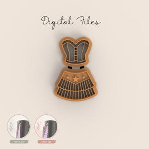May include: A cookie cutter in the shape of a corset and skirt. The cutter is tan with black detailing and a star accent. The words "Digital Files" are written in cursive at the top of the image.