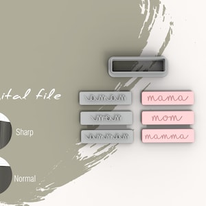 May include: Digital file for a set of six cookie cutters. The cutters are gray and pink and feature the words "mama", "mom", and "mamma" in a cursive font.