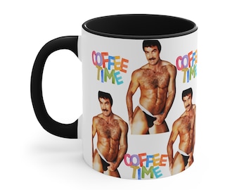 Tom Selleck Coffee Mug, Tom Selleck in underwear, 80's Tom Selleck Fan, must have for fans, funny coffee mug, Magnum PI, 80's nostalgia