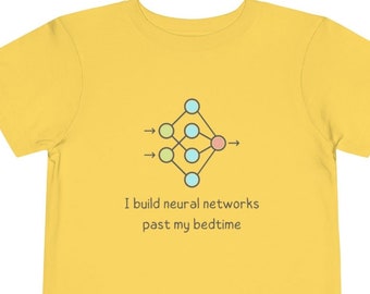 Toddler Tee - Neural Network | Data Scientist, Data Analyst, AI, Algorithm, Statistics Gift, Machine Learning, Engineer, Data Nerd